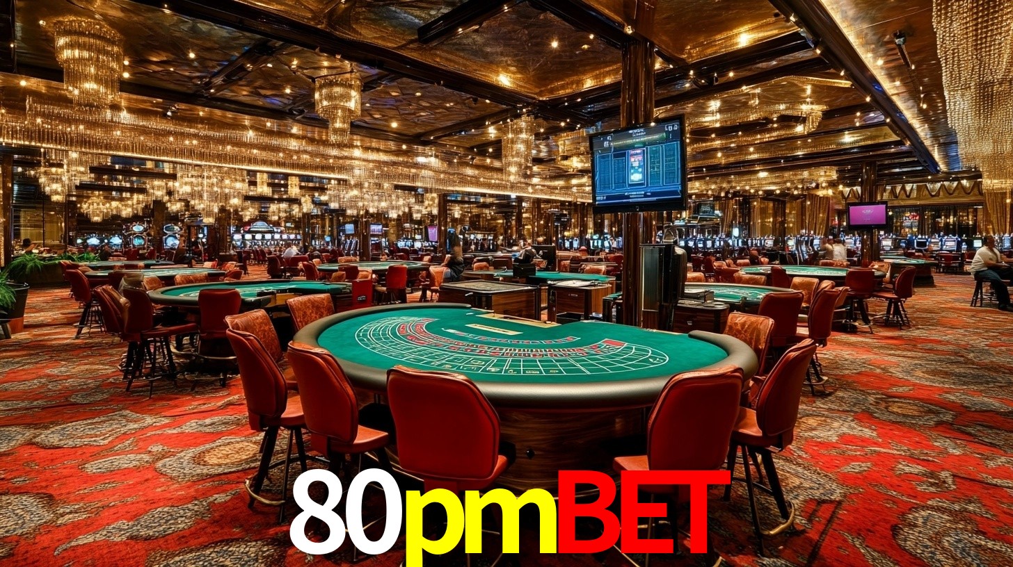 80pmbet - Fortuna e Diversão - 80pmbet.com