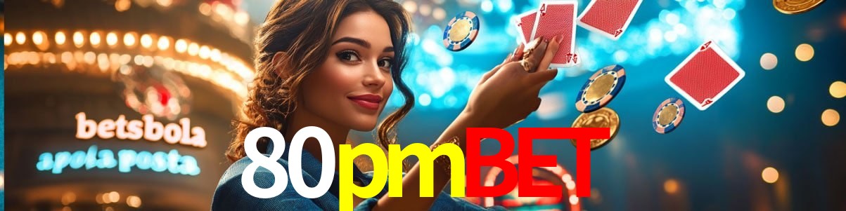 Welcome Bonus 80pmbet